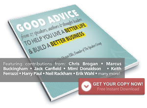 Good Advice for Better Life, Better Business - Ebook