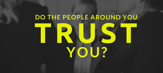 Do People Trust You?